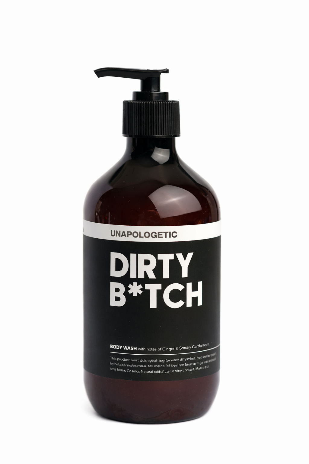 DIRTY B*TCH - Ginger & Smoky Cardamom Body Wash
